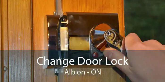 Change Door Lock Albion - ON