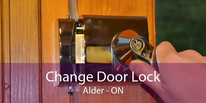 Change Door Lock Alder - ON