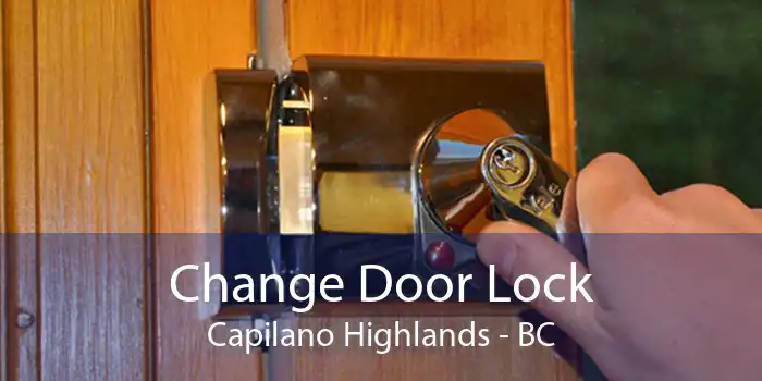 Change Door Lock Capilano Highlands - BC