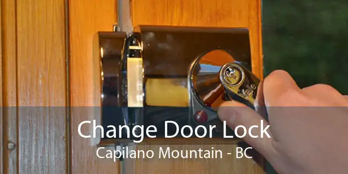 Change Door Lock Capilano Mountain - BC