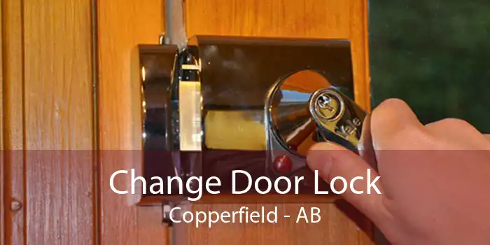 Change Door Lock Copperfield - AB