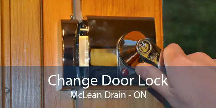 Change Door Lock McLean Drain - ON