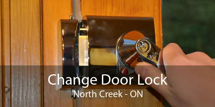 Change Door Lock North Creek - ON