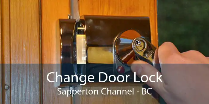 Change Door Lock Sapperton Channel - BC