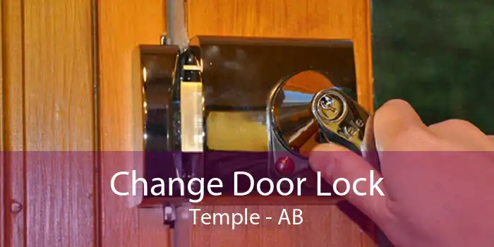 Change Door Lock Temple - AB