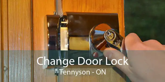 Change Door Lock Tennyson - ON