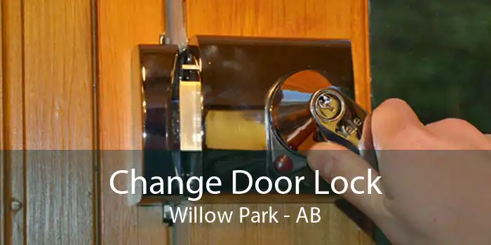 Change Door Lock Willow Park - AB