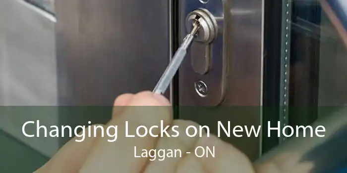 Changing Locks on New Home Laggan - ON
