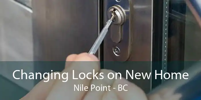 Changing Locks on New Home Nile Point - BC
