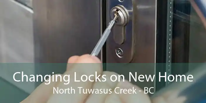 Changing Locks on New Home North Tuwasus Creek - BC