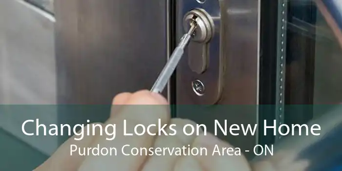 Changing Locks on New Home Purdon Conservation Area - ON