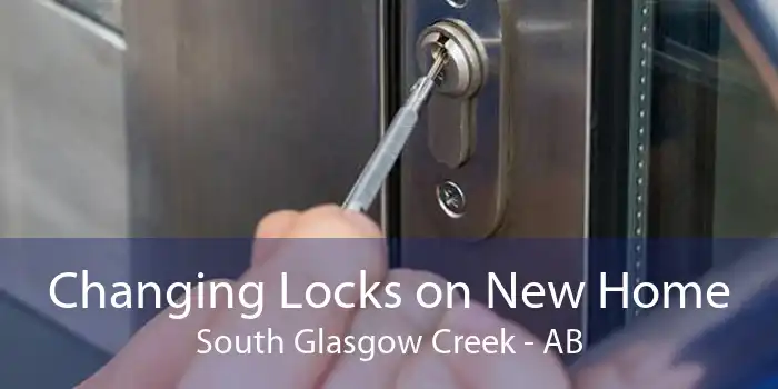 Changing Locks on New Home South Glasgow Creek - AB