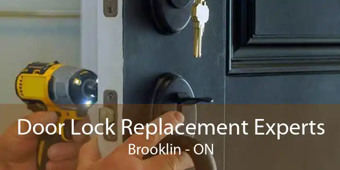 Door Lock Replacement Experts Brooklin - ON
