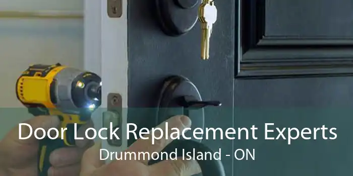 Door Lock Replacement Experts Drummond Island - ON