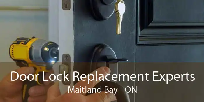 Door Lock Replacement Experts Maitland Bay - ON