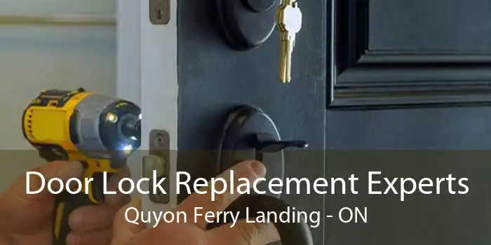 Door Lock Replacement Experts Quyon Ferry Landing - ON