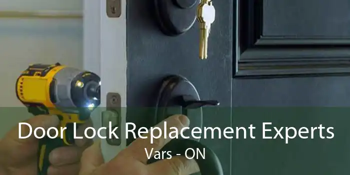 Door Lock Replacement Experts Vars - ON