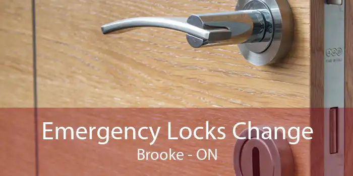 Emergency Locks Change Brooke - ON