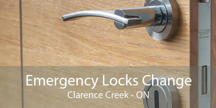 Emergency Locks Change Clarence Creek - ON