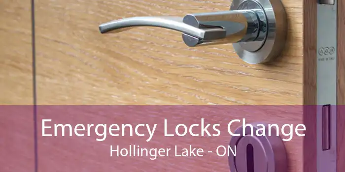 Emergency Locks Change Hollinger Lake - ON