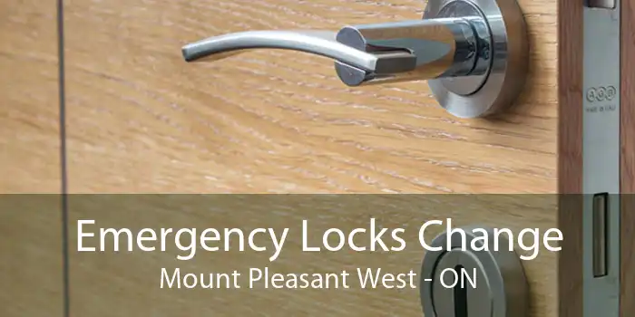 Emergency Locks Change Mount Pleasant West - ON