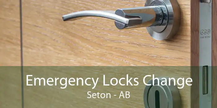 Emergency Locks Change Seton - AB