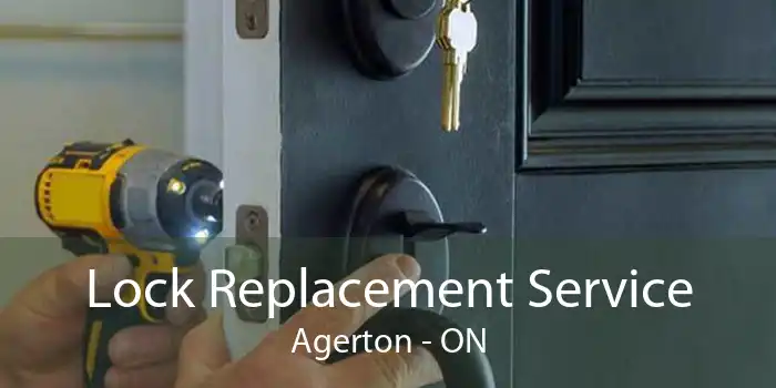 Lock Replacement Service Agerton - ON