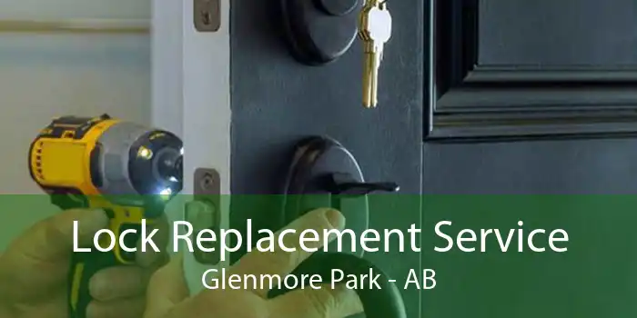Lock Replacement Service Glenmore Park - AB