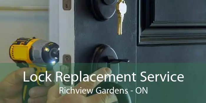 Lock Replacement Service Richview Gardens - ON