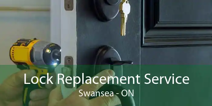 Lock Replacement Service Swansea - ON