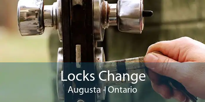 Locks Change Augusta - Ontario