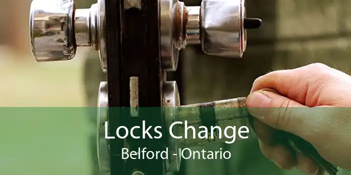 Locks Change Belford - Ontario