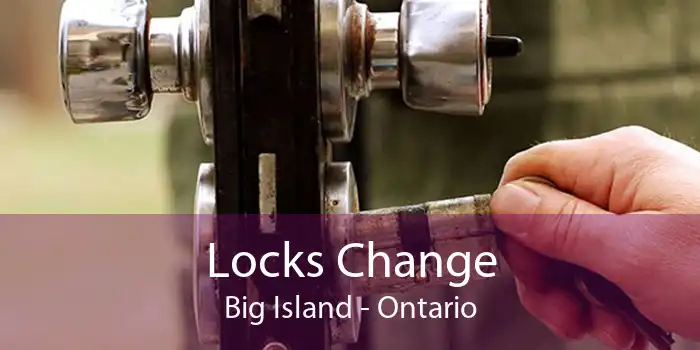 Locks Change Big Island - Ontario