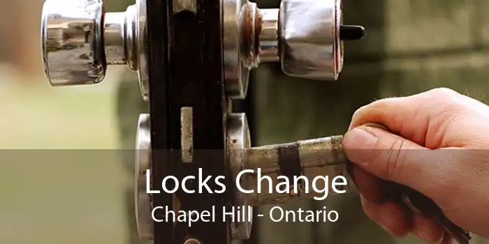 Locks Change Chapel Hill - Ontario