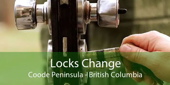 Locks Change Coode Peninsula - British Columbia