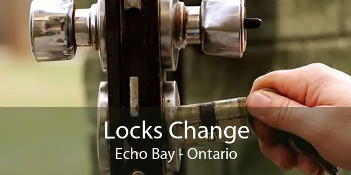 Locks Change Echo Bay - Ontario
