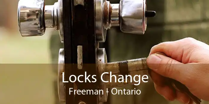 Locks Change Freeman - Ontario