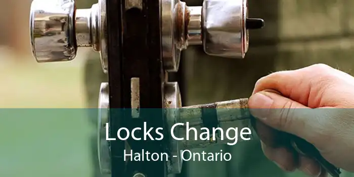 Locks Change Halton - Ontario