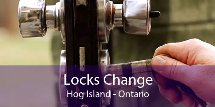 Locks Change Hog Island - Ontario