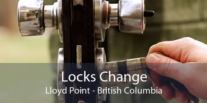Locks Change Lloyd Point - British Columbia