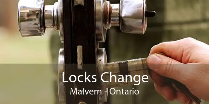 Locks Change Malvern - Ontario