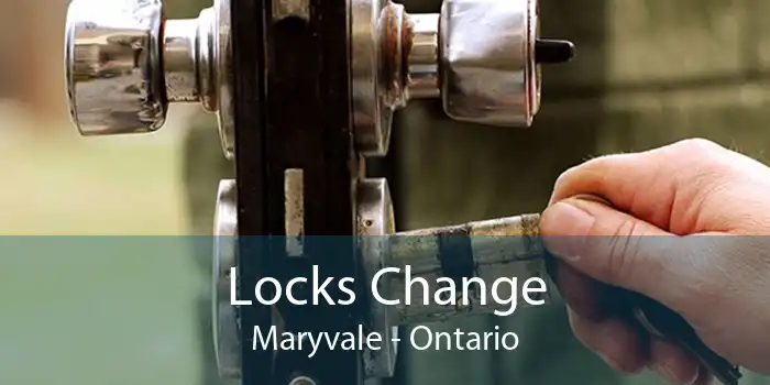 Locks Change Maryvale - Ontario