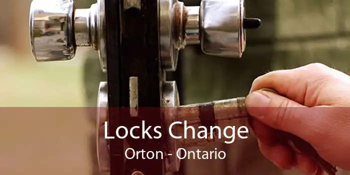 Locks Change Orton - Ontario