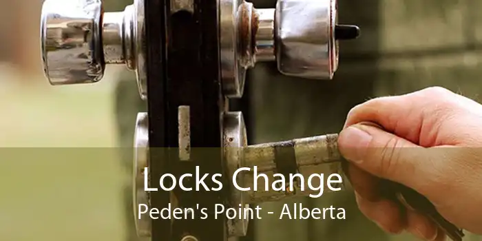 Locks Change Peden's Point - Alberta