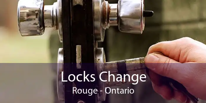 Locks Change Rouge - Ontario