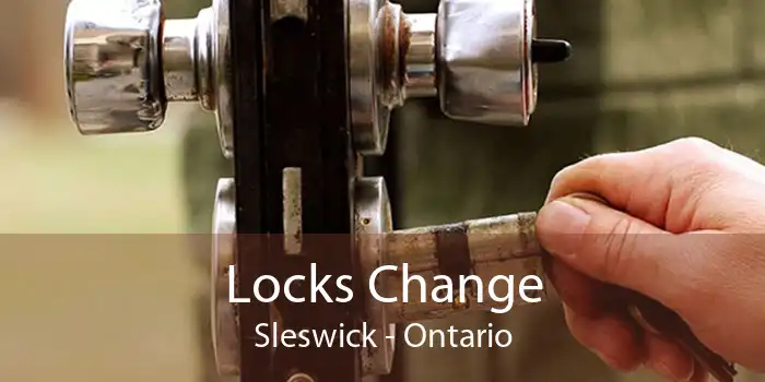 Locks Change Sleswick - Ontario