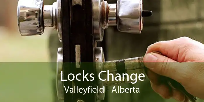 Locks Change Valleyfield - Alberta