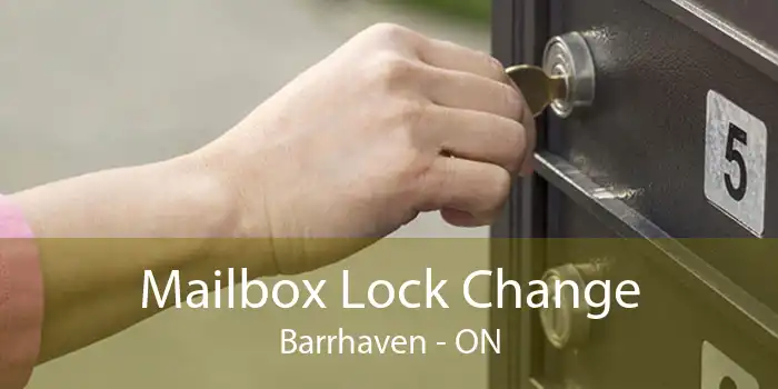 Mailbox Lock Change Barrhaven - ON