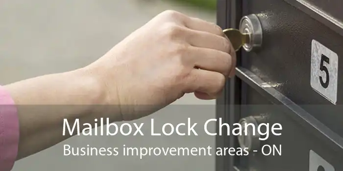 Mailbox Lock Change Business improvement areas - ON