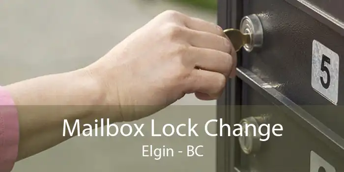 Mailbox Lock Change Elgin - BC